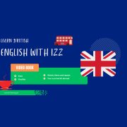 British ENGLISH WITH IZZ, lesson 1