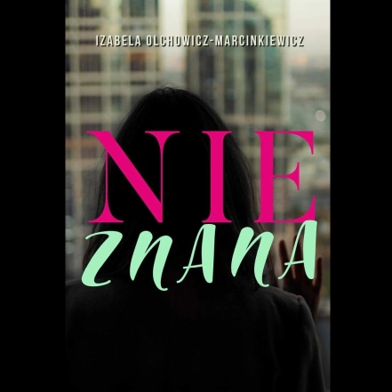 E-book „Nieznana” książka – najprościej mówiąc, o życiu. Kontynuacja ZMIANY